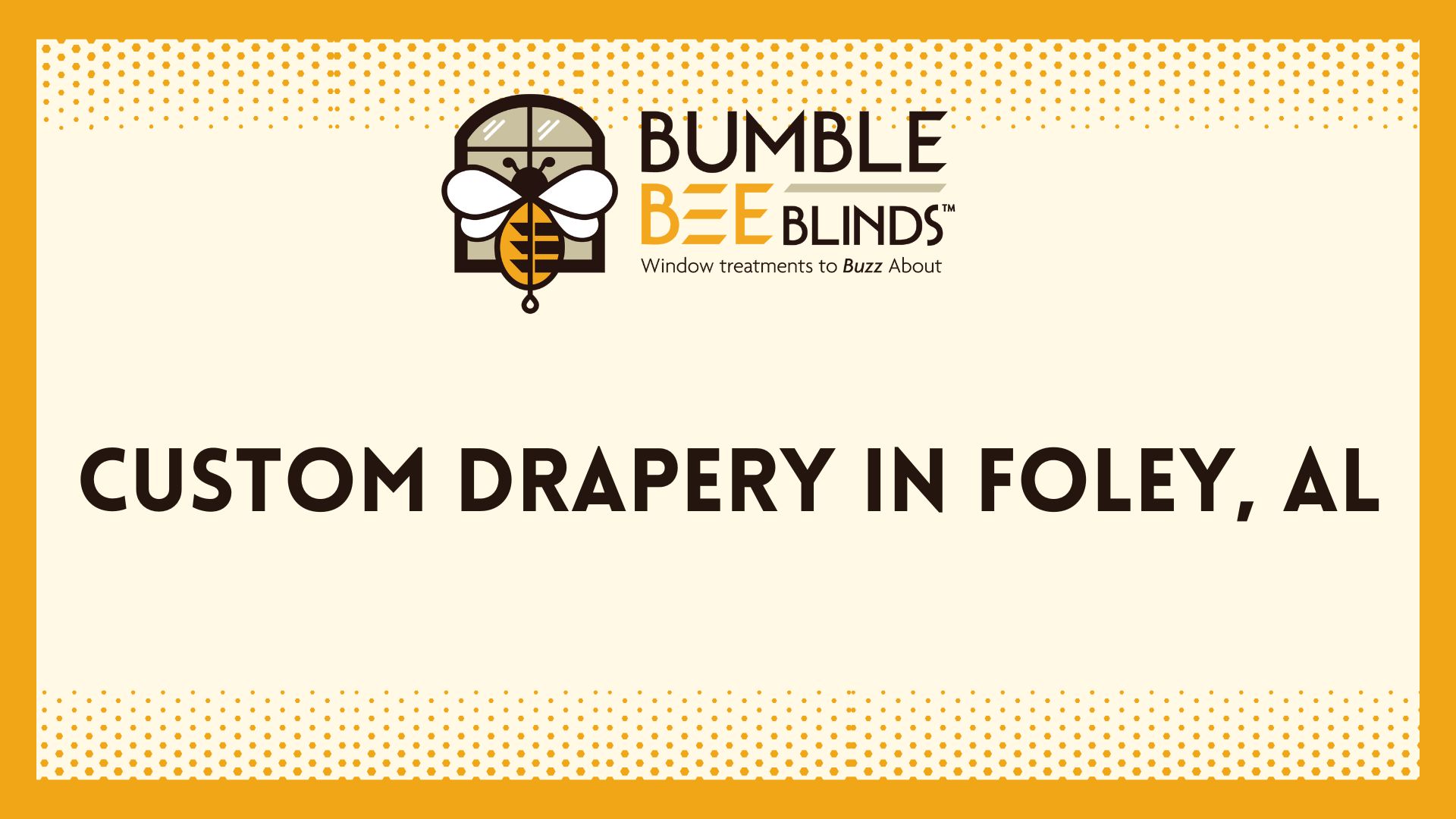 Custom Drapery in Foley, AL