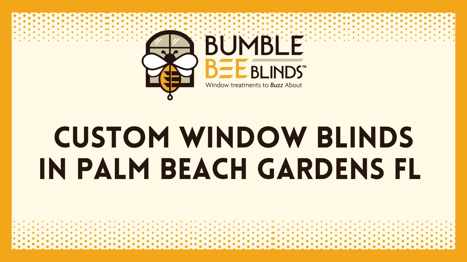 Custom Window Blinds in Palm Beach Gardens FL