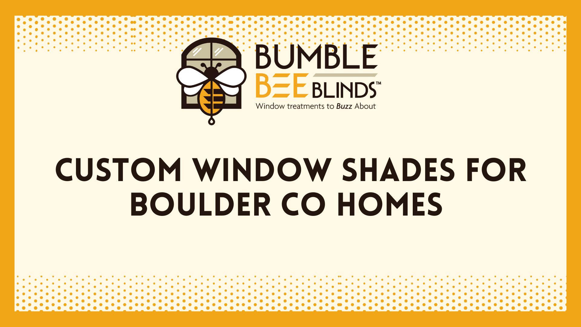 Custom Window Shades in Boulder, CO
