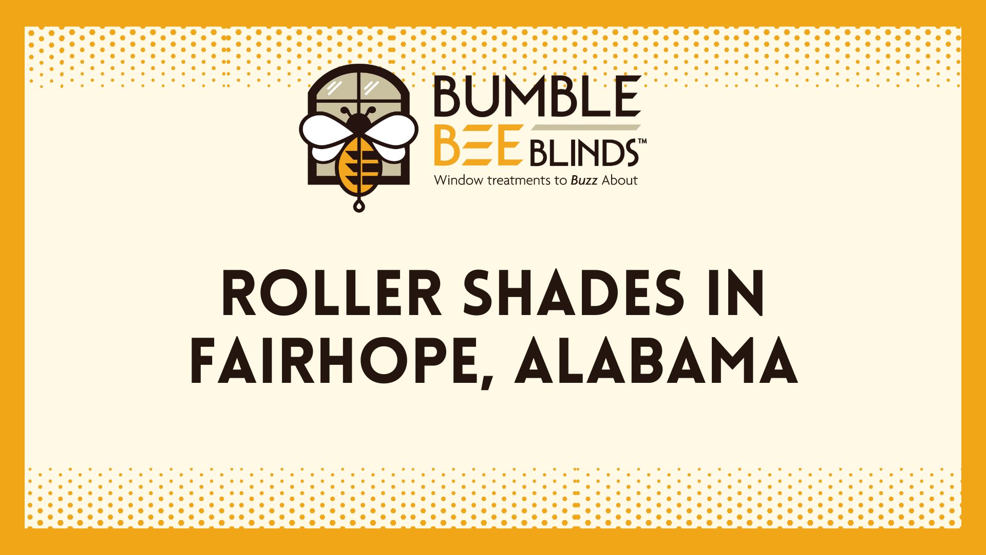 Roller Shades in Fairhope AL