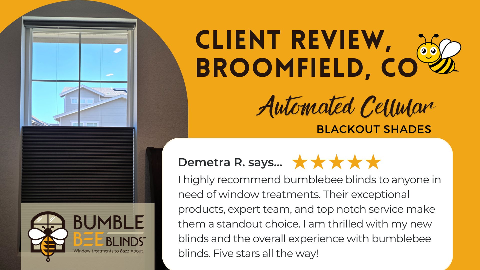 Client Review, Automated Cellular Shades in Broomfield, CO