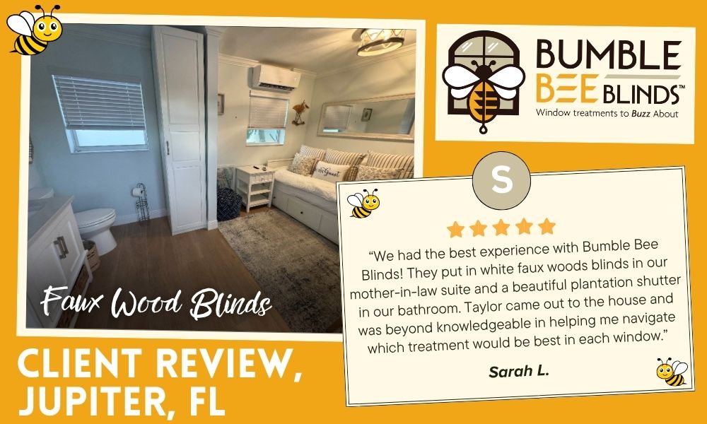 Client Review Faux Wood Blinds in Jupiter FL