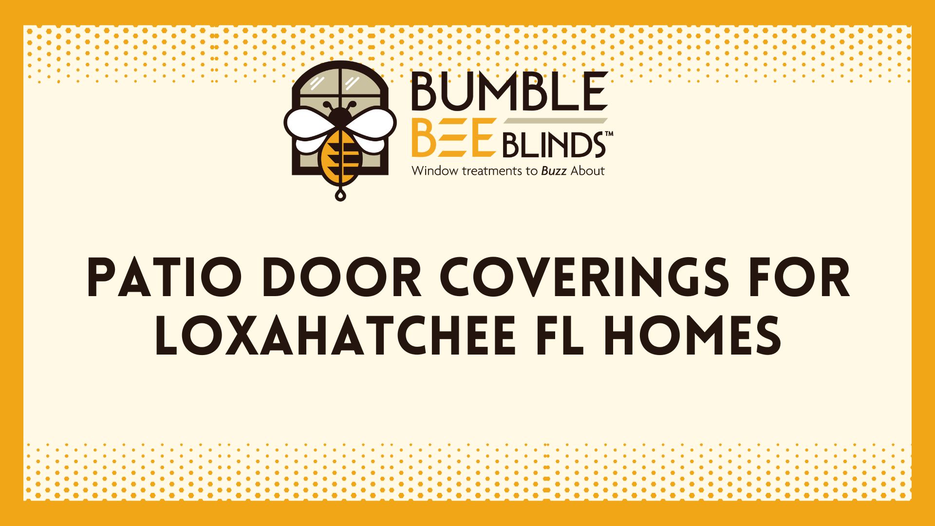 Patio Door Coverings in Loxahatchee FL